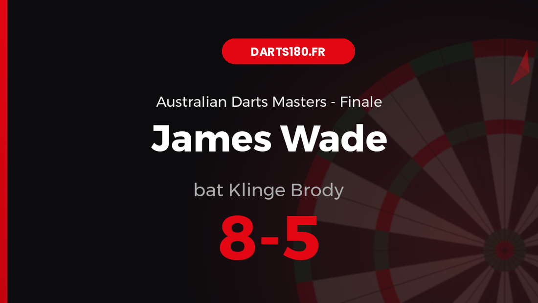 James Wade bat Klinge Brody 8-5 — Australian Darts Masters 2026