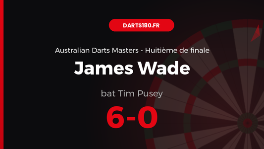 James Wade bat Tim Pusey 6-0 — Australian Darts Masters 2026