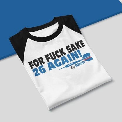 T-shirt Darts180 For Fuck Sake 26 Again Bicolore – Vue Avant - Darts180